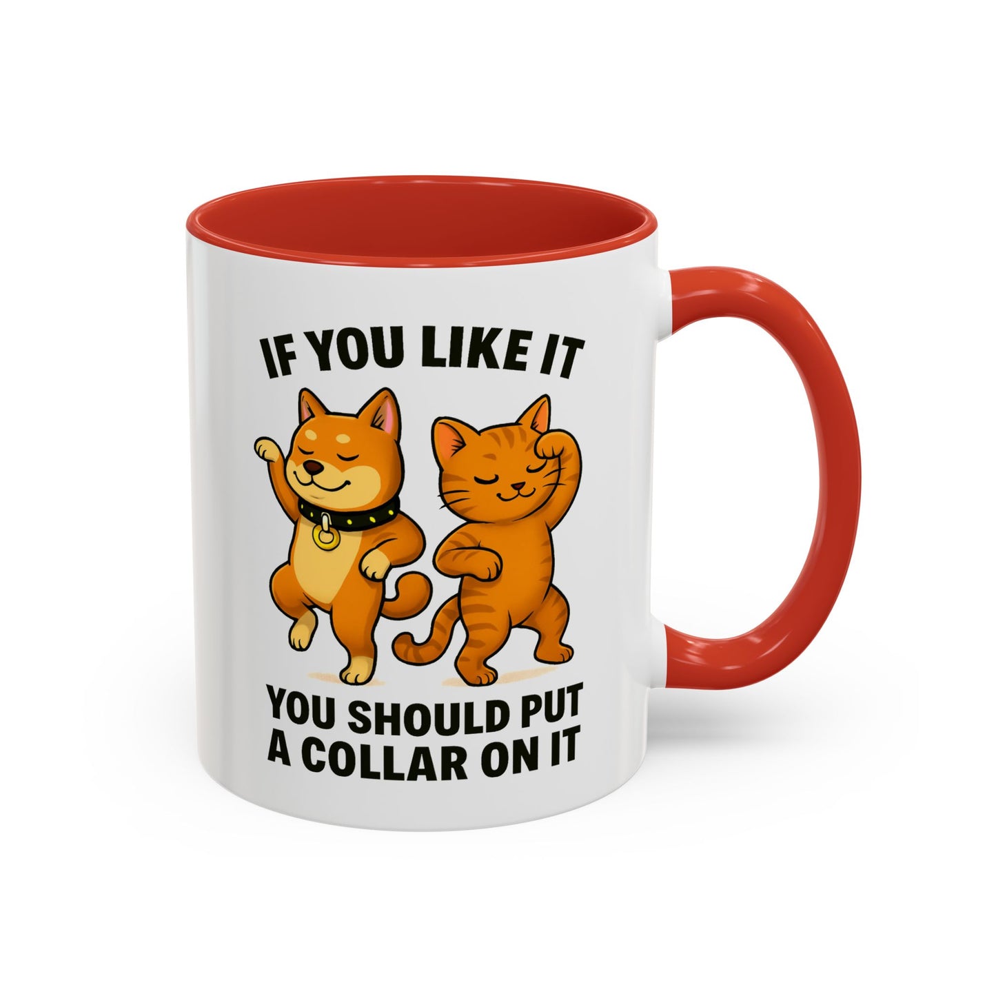 If You Like It, Put a Necklace on It | Funny Pet Mug | Ceramic Mug with Colored Interior