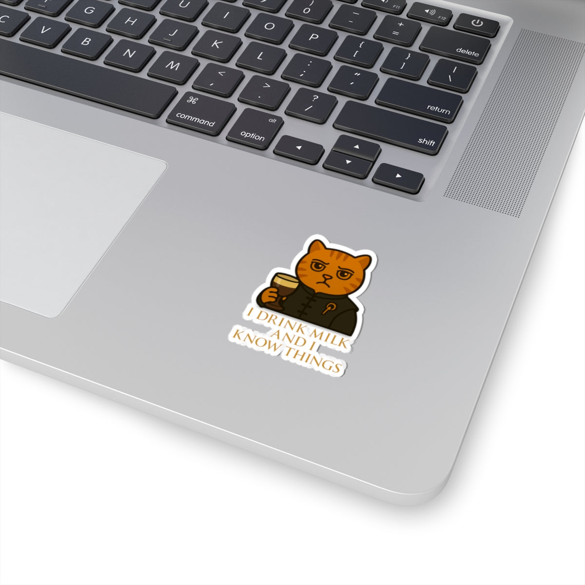 I Drink Milk and I Know Things | Vinyl Sticker
