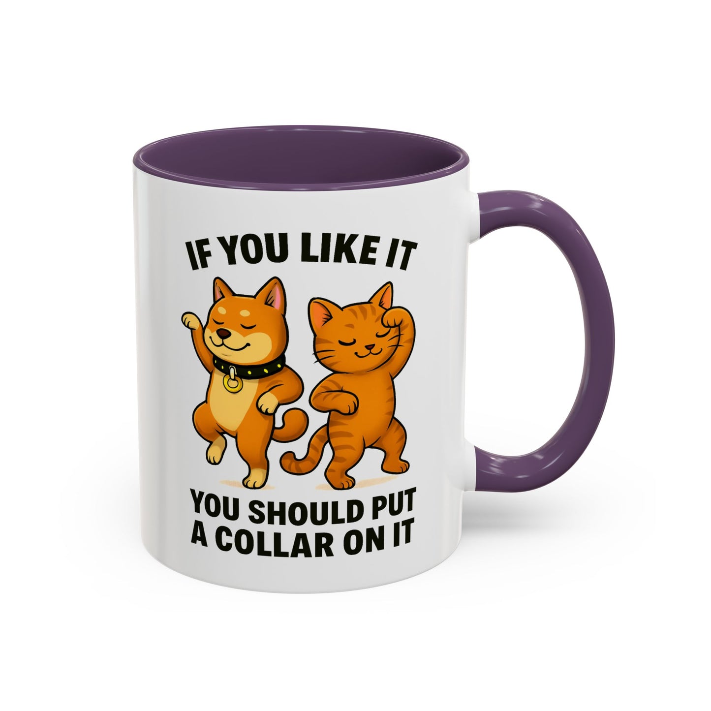 If You Like It, Put a Necklace on It | Funny Pet Mug | Ceramic Mug with Colored Interior