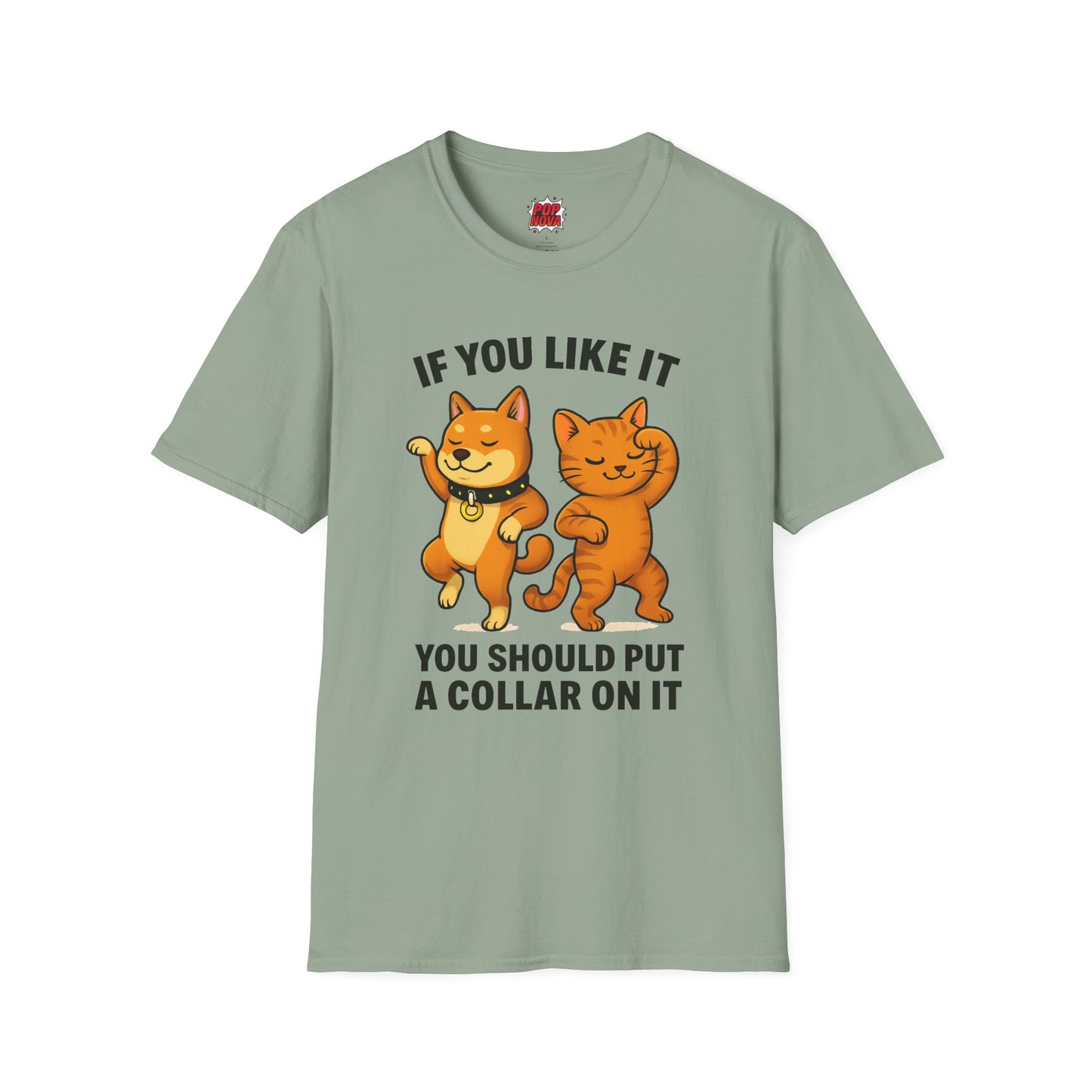 If You Like It, Put a Necklace on It | Funny Pet T-Shirt | 100% Cotton Unisex Tee