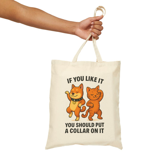 If You Like It, Put a Necklace on It | Funny Pet Tote Bag | 100% Cotton &amp; Eco-Friendly