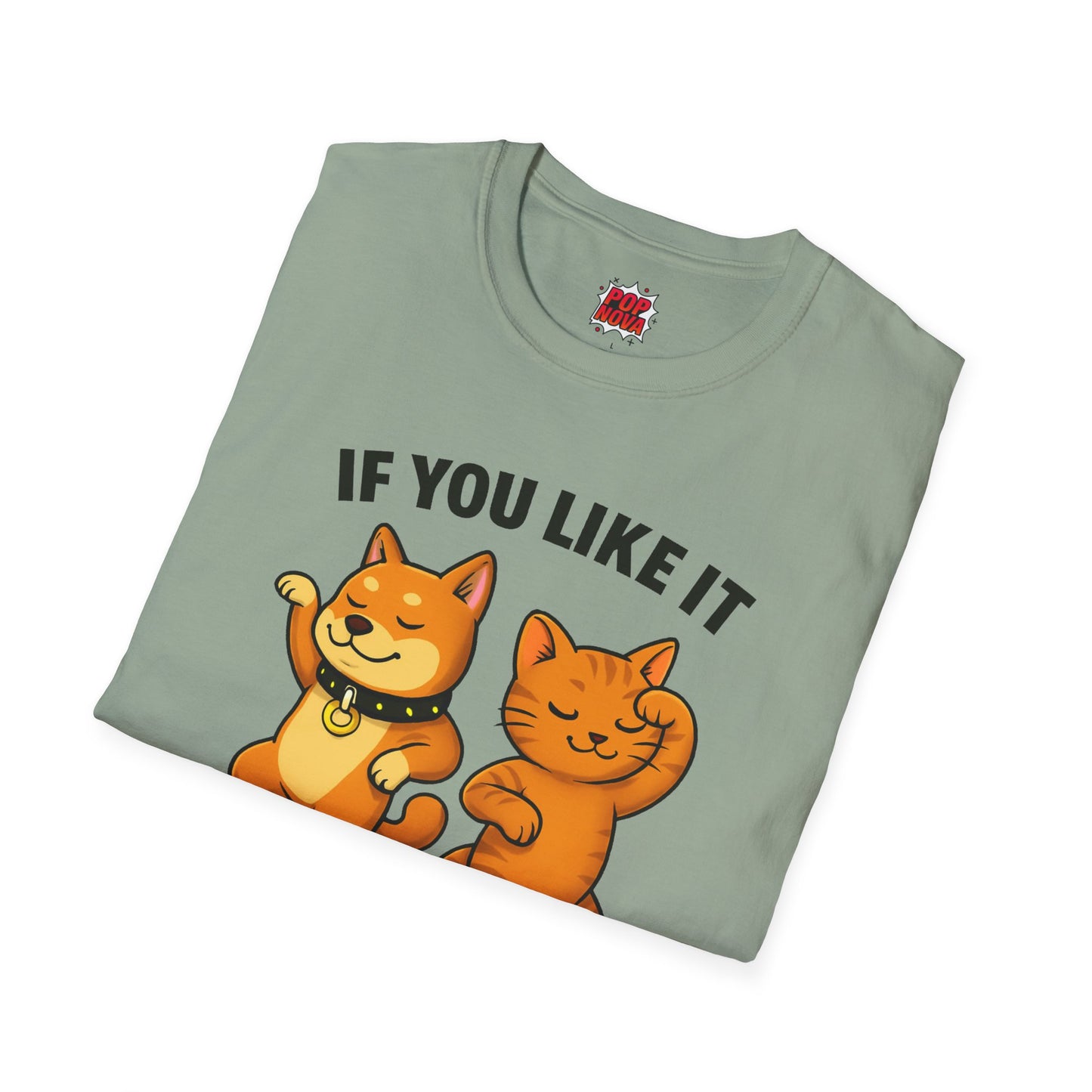 If You Like It, Put a Necklace on It | Funny Pet T-Shirt | 100% Cotton Unisex Tee