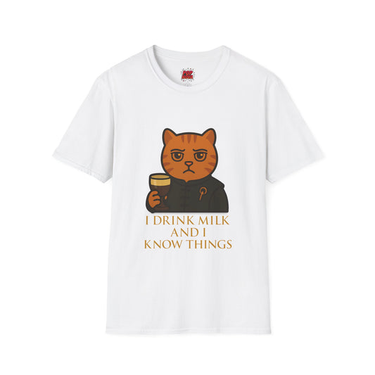 I Drink Milk and I Know Things | Game of Thrones Cat T-Shirt | 100% Cotton Unisex Tee