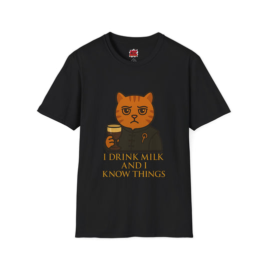I Drink Milk and I Know Things | Game of Thrones Cat T-Shirt | 100% Cotton Unisex Tee